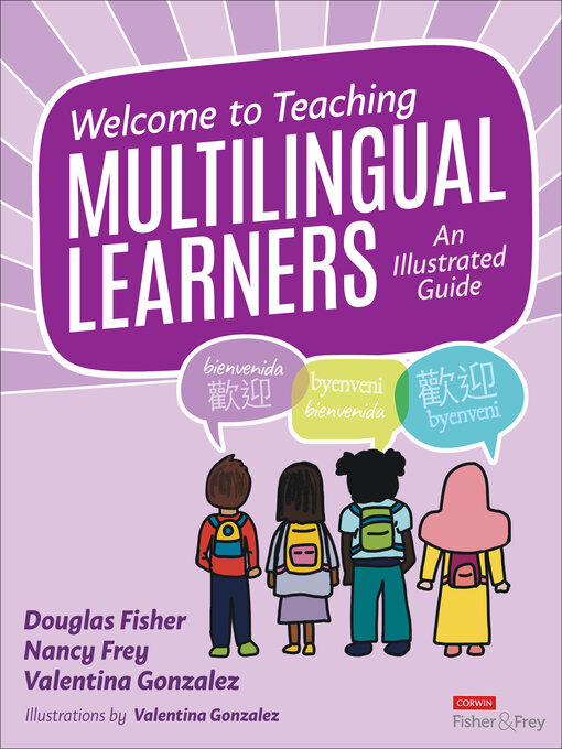 Title details for Welcome to Teaching Multilingual Learners! by Douglas Fisher - Wait list